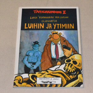 Ralf König Tappajakondomi II Luihin ja ytimiin